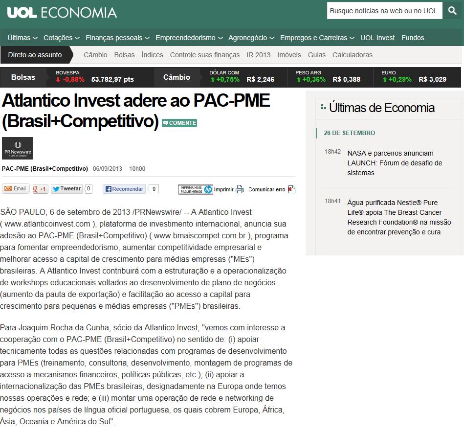 http://economia.uol.com.br/noticias/pr-newswire/2013/09/06/atlantico-invest-adere-ao-pac-pme-brasilcompetitivo.htm